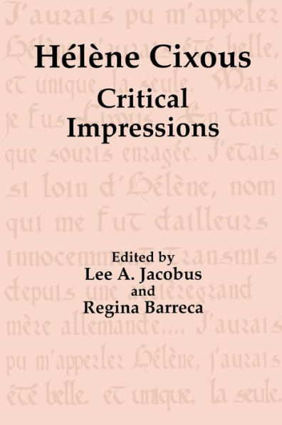 Hélène Cixous: Critical Impressions / Edition 1