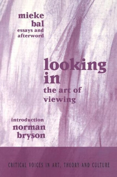 Looking In: The Art of Viewing / Edition 1
