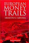 European Money Trails / Edition 1