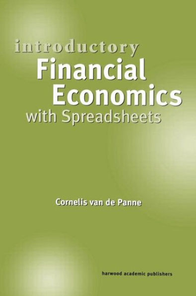 Introductory Financial Economics with Spreadsheets / Edition 1