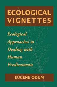 Title: Ecological Vignettes / Edition 1, Author: Eugene P Odum
