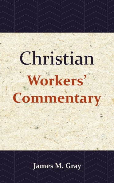 Christian Workers' Commentary