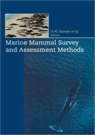 Title: Marine Mammal Survey and Assessment Methods / Edition 1, Author: J.L Laake