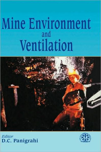 Mine Environment and Ventilation / Edition 1