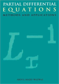 Title: Partial Differential Equations / Edition 1, Author: Abdul-Majid Wazwaz