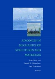 Title: Advances in Mechanics of Structures and Materials: Proceedings of the 17th Australasian Conference (ACMSM17), Queensland, Australia, 12-14 June 2002, Author: Yew-Chaye Loo