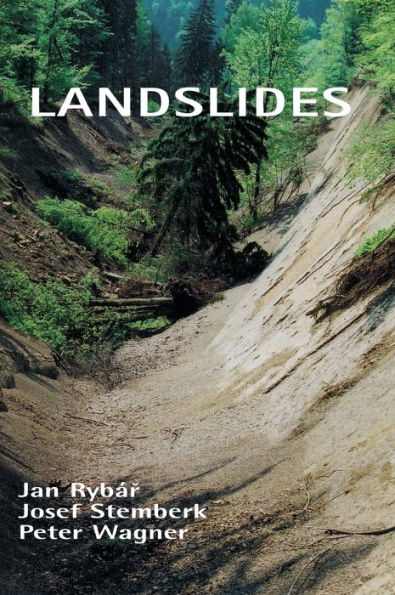 Landslides: Proceedings of the First European Conference on Landslides, Prague, Czech Republic, 24-26 June 2002 / Edition 1