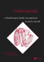 Oldeholtwolde: A Hamburgian Family Encampment around a Hearth