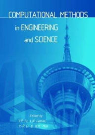 Title: Computational Methods in Engineering and Science: Proceedings of the 9th International Conference EPMESC IX, Macao, China 5-8 August 2003, Author: V.P. Iu