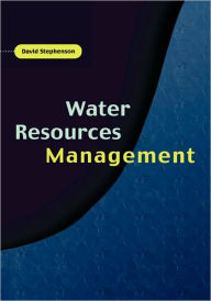 Title: Water Resources Management / Edition 1, Author: David Stephenson
