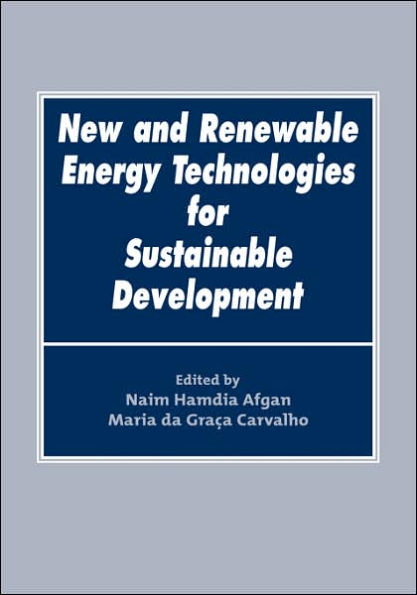 New and Renewable Energy Technologies for Sustainable Development / Edition 1