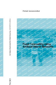 Title: Flood Forecasting Using Artificial Neural Networks, Author: P Varoonchotikul