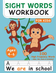 Title: Sight Words Book for Kids 4-6: Activity Book for Toddlers, Alphabet Book for Kids, Author: Laura Bidden