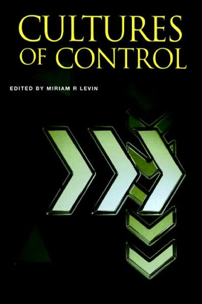 Cultures of Control / Edition 1