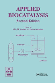 Title: Applied Biocatalysis / Edition 2, Author: Adrie J.J. Straathof