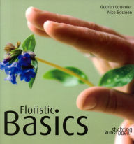 Title: Floristic Basics, Author: Gudrun Cottenier