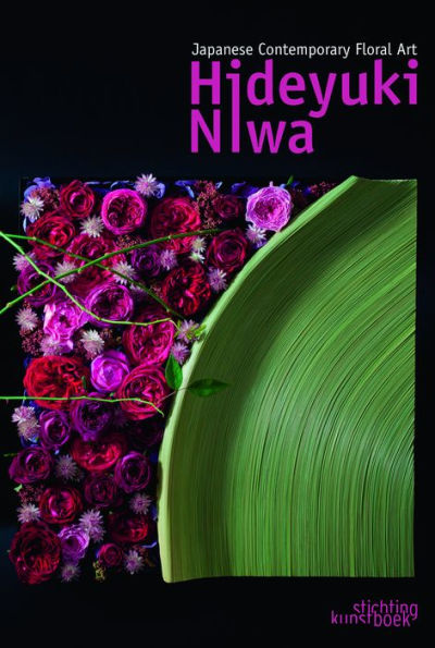 Japanese Contemporary Floral Art: Hideyuki Niwa