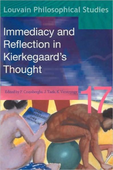 Immediacy and Reflection in Kierkegaard's Thought