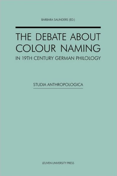 The Debate about Colour Naming in 19th-Century German Philology