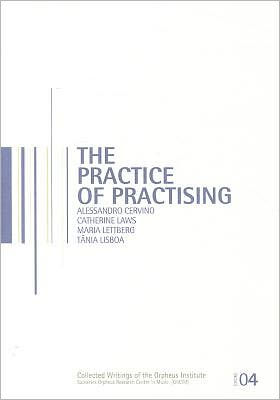 The Practice of Practising