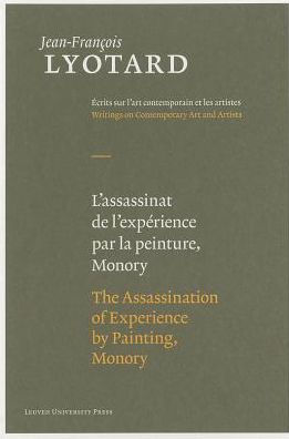 The Assassination of Experience by Painting, Monory
