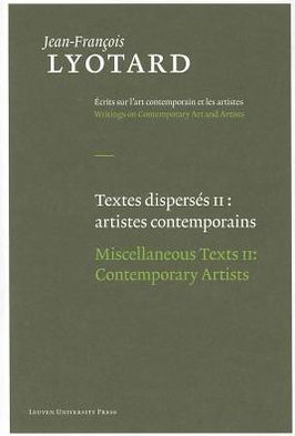 Miscellaneous Texts: "Aesthetics and Theory of Art" and "Contemporary Artists"