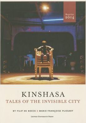Kinshasa: Tales of the Invisible City