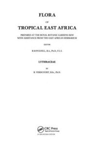 Title: Flora of Tropical East Africa - Lythraceae (1994), Author: B. Verdcourt