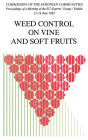 Weed Control on Vine and Soft Fruits / Edition 1