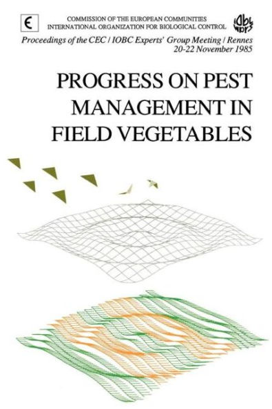 Progress on Pest Management in Field Vegetables / Edition 1