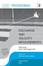 Discharge and Velocity Measurements: Proceedings of a short course, Zürich, 26-27 August 1987 / Edition 1