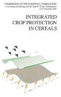 Integrated Crop Protection in Cereals / Edition 1