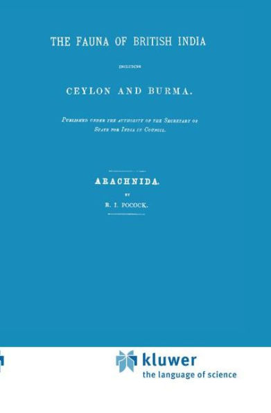 Fauna of British India Including Ceylon and Burma. Arachnida / Edition 1