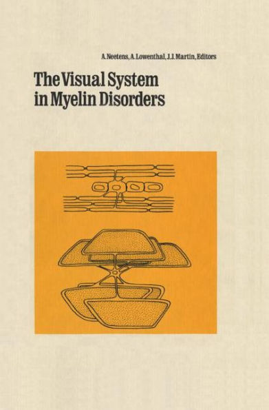 Visual System in Myelin Disorders / Edition 1