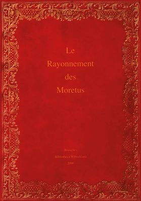 Le Rayonnement des Moretus