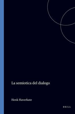 La semiotica del dialogo