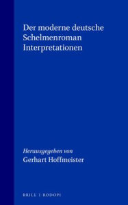 Title: Der moderne deutsche Schelmenroman Interpretationen, Author: Brill