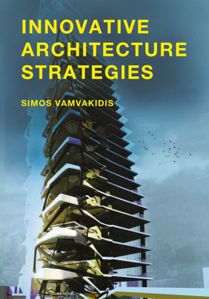 Innovative Architecture Strategies