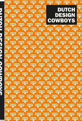 Dutch Design Cowboys