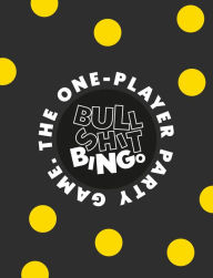 Title: Bullshit Bingo: The 1-player Party Game