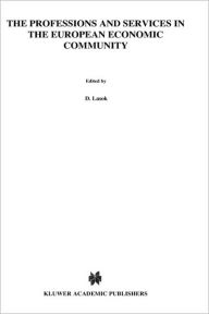 Title: Professions and Services Of The Eec, Author: Dominik Lasok