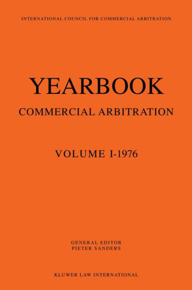 Yearbook Commercial Arbitration Volume I -1976