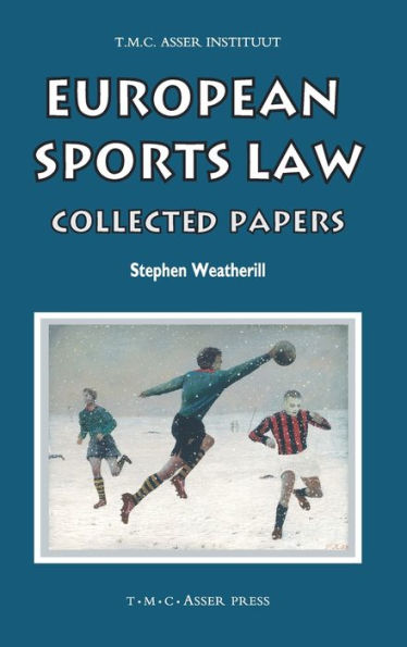 European Sports Law: Collected Papers