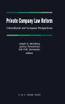 Alternative view 1 of Private Company Law Reform: International and European Perspectives / Edition 1