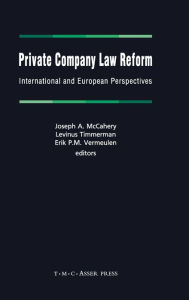 Title: Private Company Law Reform: International and European Perspectives / Edition 1, Author: Joseph A. McCahery