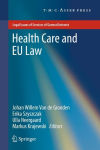 Alternative view 1 of Health Care and EU Law