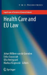 Alternative view 2 of Health Care and EU Law