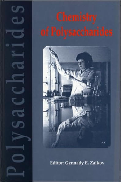 Chemistry of Polysaccharides / Edition 1