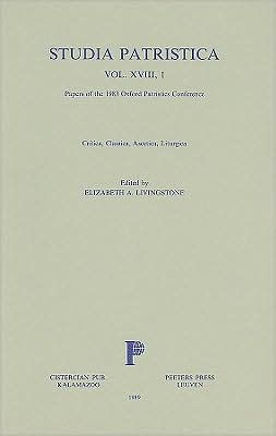 Studia Patristica. Vol. XVIII, 1 - Historica, Theologica, Gnostica, Biblica