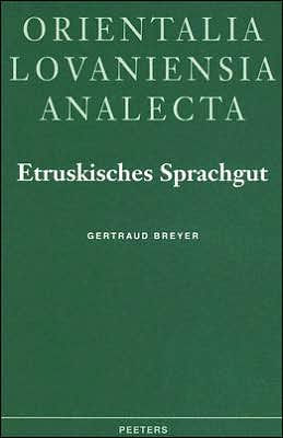 Etruskisches Sprachgut im Lateinischen unter Ausschluss des spezifisch onomastischen Bereiches